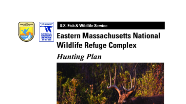 Eastern Massachusetts National Wildlife Refuge Complex Hunt Plan