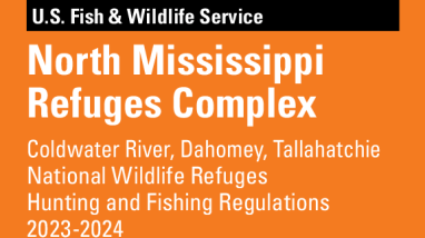 North Mississippi Refuges Complex Hunting and Fishing Regulations 2023-2024