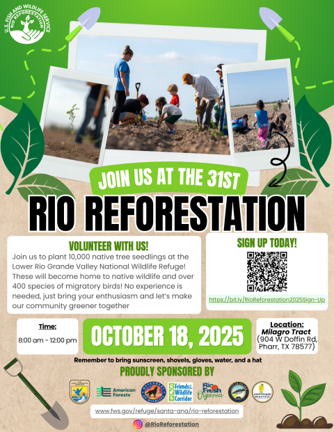 Rio Reforestation Flyer, showing that the event will be hosted at the LRGV NWR on October 18, 2025. 