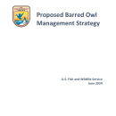 Proposed Barred Owl Management Strategy