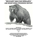 Selkirk Mountains Grizzly Bear Recovery Area 2023 Research and Monitoring Progress Report