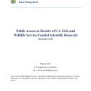 Public Access to Results of U.S. Fish and Wildlife Service-Funded Scientific Research