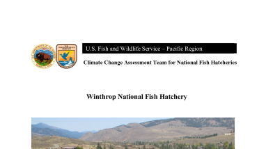 Final Winthrop NFH Climate Change Vulnerability Assessment