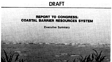 1987 Draft Report to Congress: Coastal Barrier Resources System