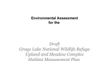 Grays Lake NWR Habitat Management Plan and EA