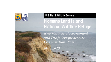 Nomans Land Island National Wildlife Refuge Environmental Assessment and Comprehensive Conservation Draft Plan 