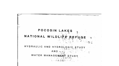 1994 Pocosin Lakes NWR Hydraulic and Hydrologic Study and Water Management Study