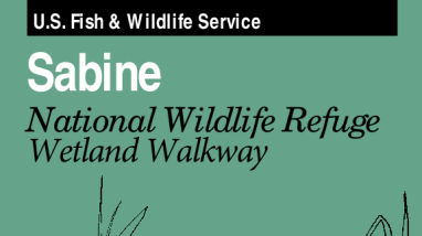 Sabine National Wildlife Refuge Wetland Walkway Brochure