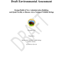 Draft Environmental Assessment: Design/Build of New Administration Building and Quail Facility at Buenos Aires National Wildlife Refuge