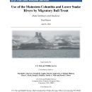 Use of the Mainstem Columbia and Lower Snake Rivers by Migratory Bull Trout- Data Synthesis and Analyses