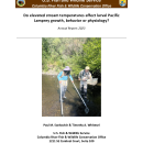 Do elevated stream temperatures affect larval Pacific Lamprey growth, behavior or physiology?