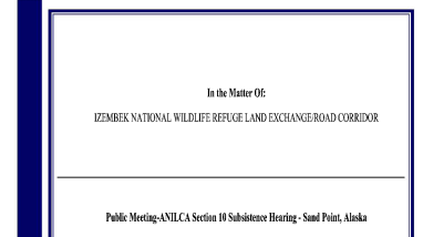 Public Meeting and ANILCA Section 10 Subsistence Hearing Transcript - December 6, 2024 - Sand Point, Alaska - Izembek National Wildlife Refuge Land Exchange/Road Corridor