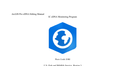 2025 ArcGIS Pro eDNA Editing Manual Invasive Carp eDNA Monitoring Program
