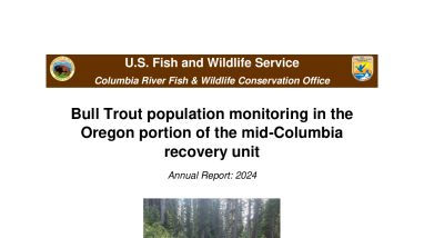 Bull Trout population monitoring in the Oregon portion of the mid-Columbia recovery unit