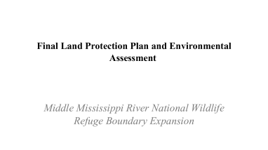 Middle Mississippi River National Wildlife Refuge Environmental Assessment and Land Protection Plan