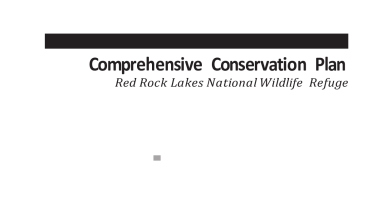 Red Rock Lakes NWR Comprehensive Conservation Plan