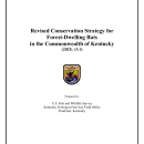 Revised Conservation Strategy for Forest-Dwelling Bats in the Commonwealth of Kentucky