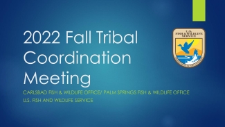 2022 Fall Tribal Coordination Meeting Regional and National Updates