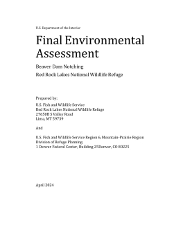 Final Environmental Assessment for Beaver Dam Notching, Red Rock Lakes National Wildlife Refuge