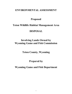 Draft Environmental Assessment (EA) for the Teton Wildlife Habitat Management Area (WHMA) Disposal 