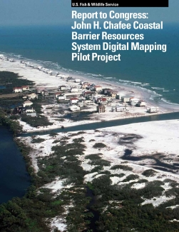 Draft Report to Congress John H. Chafee Coastal Barrier Resources System Digital Mapping Project
