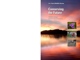 Conserving the Future: Wildlife Refuges and the Next Generation