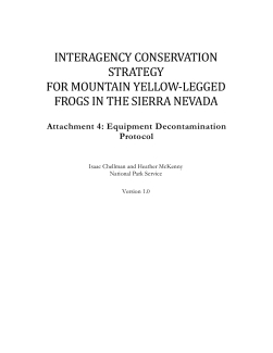 Mountain Yellow-legged Frog Conservation Strategy: Decontamination (Attachment 4)