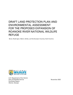 Draft Land Protection Plan and Environmental Assessment for the Proposed Expansion of Roanoke River National Wildlife Refuge