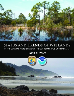 Status and Trends of Wetlands in the Coastal Watersheds of the Conterminous United States, 2004 to 2009 