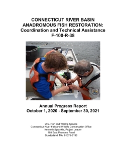 USFWS Connecticut River Basin Annual Report - 2021