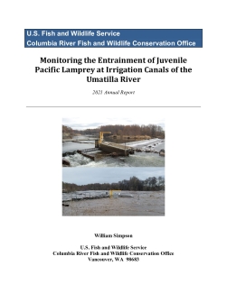 Monitoring the Entrainment of Juvenile Pacific Lamprey at Irrigation Canals of the Umatilla River