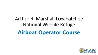 ARM Loxahatchee NWR Airboat Operator Course