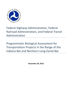 Programmatic Biological Assessment for Transportation Projects in the Range of the Indiana Bat and Northern Long-Eared Bat