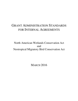 Grant Administration Standards for Internal Agreements North American Wetlands Conservation Act and Neotropical Migratory Bird Conservation Act