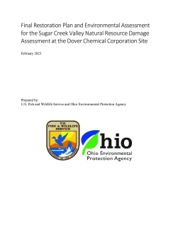 Final Restoration Plan and Environmental Assessment for the Sugar Creek Valley Natural Resource Damage Assessment at the Dover Chemical Corporation Site