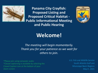 Panama City Crayfish: Proposed Listing and Proposed Critical Habitat - Public Informational Meeting and Public Hearing