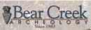 Arrowhead and text that reads Bear Creek Archeology since 1983