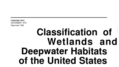 Classification of wetlands and deepwater habitats of the United States