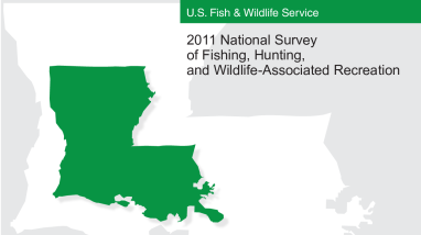 2011 National Survey of Fishing, Hunting and Wildlife Associated Recreation Louisiana