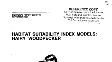 Habitat suitability index models: Hairy Woodpecker (Picoides villosus)