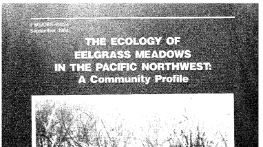 Ecology of eelgrash meadows in the Pacific Northwest: a community Profile