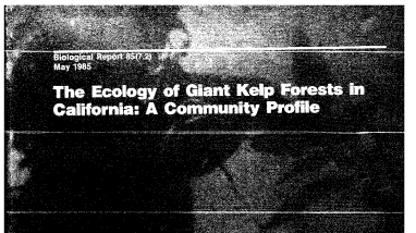 Ecology of giant kelp forests in California: a community profile