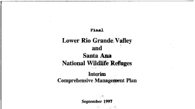 Final Lower Rio Grande and Santa Ana National Wildlife Refuges interim comprehensive management plan
