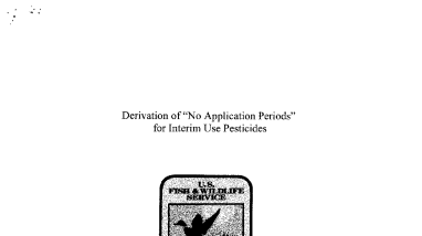 Derivatation of "no application periods" for interim use pesticides