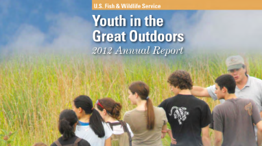 2012 Annual Report: youth in the great outdoors