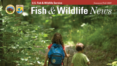 Summer-Fall 2007 Fish & Wildlife News