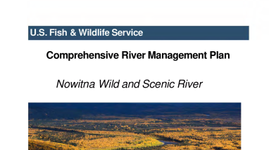 Comprehensive River Management Plan: Nowitna Wild and Scenic River