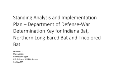 Standing Analysis and Implementation Plan – Department of Defense-War Determination Key for Indiana Bat, Northern Long-Eared Bat and Tricolored Bat