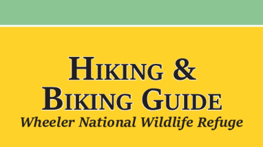 Wheeler NWR Hiking and Biking Guide - 2026