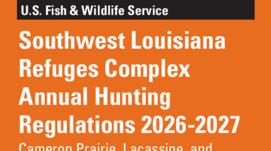 Southwest Louisiana National Wildlife Refuge Complex Hunting Regulations 2026-2027